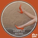 Lagerfeld - Sexy People Original Mix