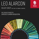 LEO ALARCON Carlos Mena Carloco Flamena Orquestra Coflo feat DJ… - READY DROP Carloco Flamena Orquestra Keys Mix