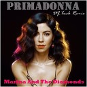 Marina And The Diamonds - Primadonna DJ Tuch Remix