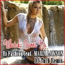 Hi Fashion Feat Maria Lawson - Whatcha Gonna Do DJ Tuch Remix