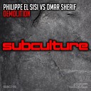 T N U Philippe El Sisi Omar Sherif - Demolition Trance Mix
