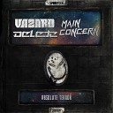 Vazard Delete Main Concern - Absolute Terror Original Mix