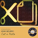 Kenny Bizzarro - Paste e Cut Paste Mix