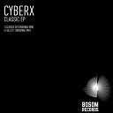Cyberx - Classic 02 Original Mix