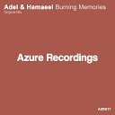 Adel Hamaeel - Burning Memories Original Mix