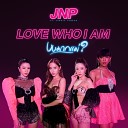 JNP feat. JENNIE PANHAN - งงมากแม่?