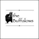 The Buffalows - Something About the Girl