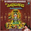 Ajay Warriar K S Sureka - Sri Siddabasava Suprbhatha