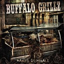 Buffalo Grillz - Dawson Crick