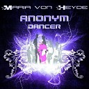 Maria von Heyde - Anonym Dancer Radio Cut