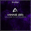 Minnie (BR) - Welcome To The Jungle (Original Mix)