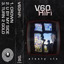 V60 HiFi - Crown Original Mix