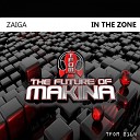 Zaiga - In The Zone Original Mix