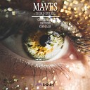 Maves - Keep Calm Original Mix