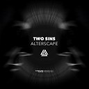 Two Sins - Alterscape Original Mix