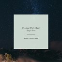 Blessing White Music Hapi Soul - Everything I Need PU Mix 1