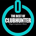 Clubhunter - Never Stop Turbotronic Extended Remix