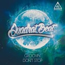 Quadrat Beat - Groovin Original Mix