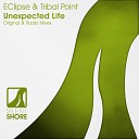 EClipse Tribal Point - Unexpected Life Original Mix