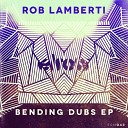 Rob Lamberti - Sinsemilla Original Mix