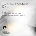 Ted Amber Modebaku - Dew Original Mix