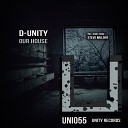 D Unity - Our House Original Mix