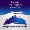 Para X - Time Machine Original Mix