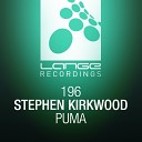 Stephen Kirkwood - Puma Original Mix
