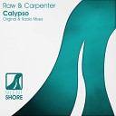 Raw Carpenter - Calypso Original Mix