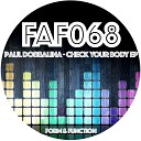 Paul Dobbalina - Check Your Body Original Mix