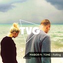 MABOR feat TONE - Falling Original Mix