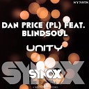 Dan Price PL feat Blindsoul - Unity Original Mix