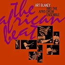 Art Blakey feat The Afro Drum Ensemble - Ayiko Ayiko Welcome Welcome My Darling…