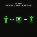 Lil Hermit - Social Distancing