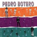 Pedro Botero - Cansado de Esperar