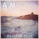 Aofm - Shadow Play