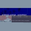 Antibiotic Orange - Core Regression