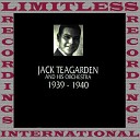 Jack Teagarden His Orchestra - Stop Kicking My Heart Around