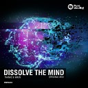 Thanac Waen - Dissolve The Mind Original Mix