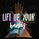 Roy Jazz Grant - Lift Up Your Hands Club Mix Instrumental