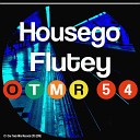 Housego - Flutey Original Mix