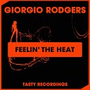Giorgio Rodgers - Feelin The Heat Dub Mix