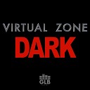 Virtual Zone - Dark Original Mix