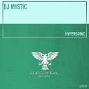 DJ Mystic - Hypersonic Extended Mix