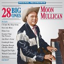 Moon Mullican - There Goes The Bride