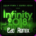 Sean Finn x Guru Josh - Infinity 2018 Edo Remix Not on label