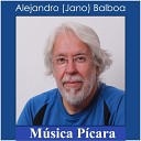 Alejandro Balboa - El Viejo Idiota