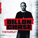 Dillon Chase - The Pursuit