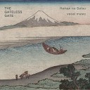The Gateless Gate - Distant Voices
