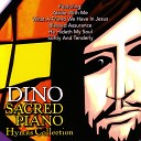Dino - Christ The Lord Is Risen Today